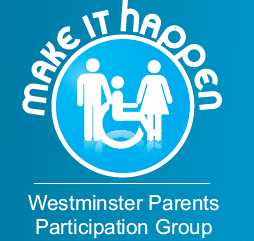 Make it happen - Westminster Parents Participation Group